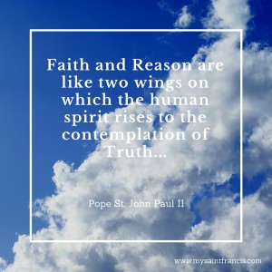 Faith and Reason...